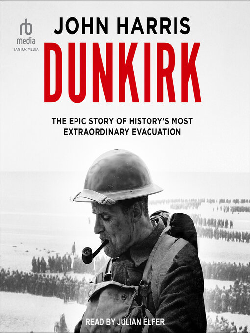 Title details for Dunkirk by John Harris - Available